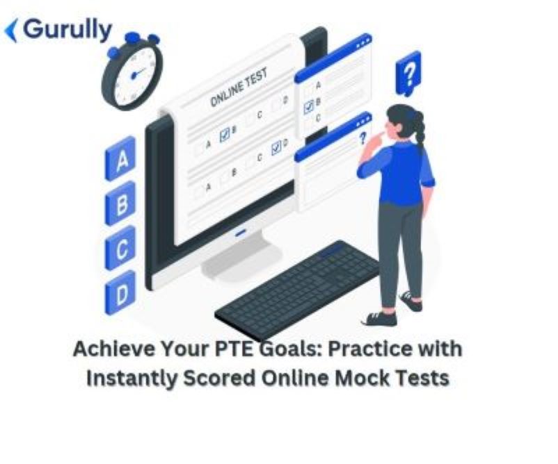 Achieve Your PTE Goals Practice with Instantly Scored Online Mock Tests